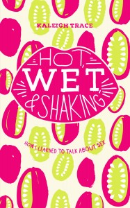 hot-wet-and-shaking