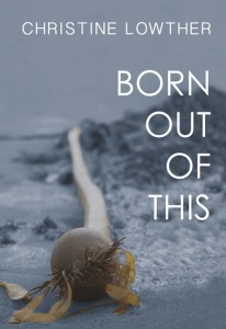 born-out-of-this